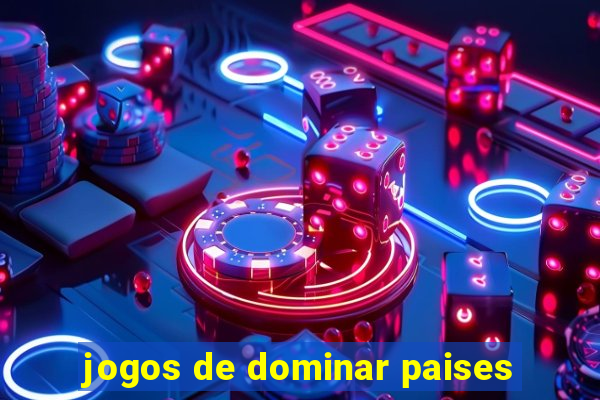 jogos de dominar paises